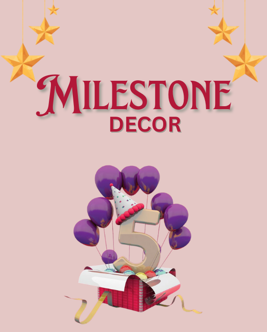 Milestone Decor