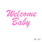 Welcome Baby Pink Glitter Cursive Decoration Banner